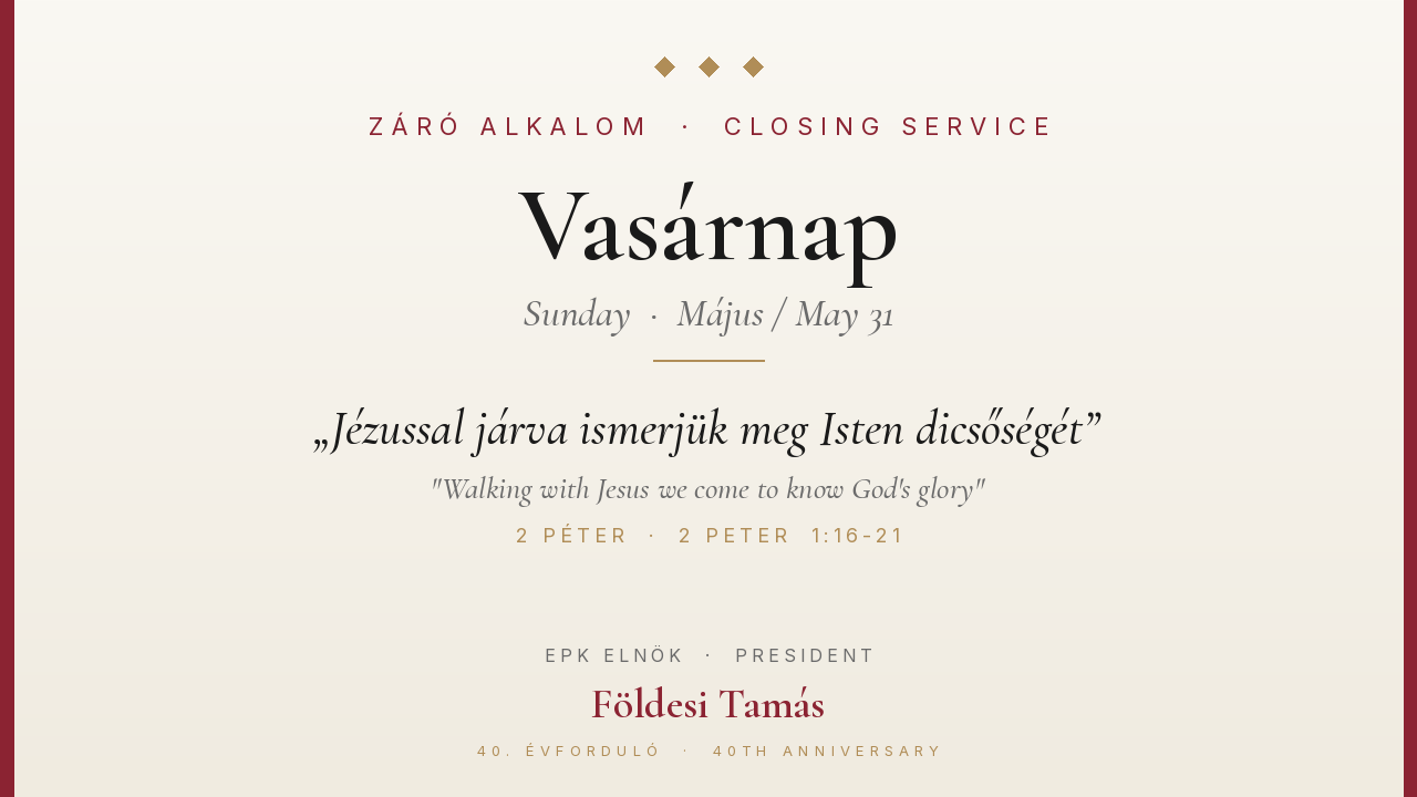 Vasárnap - Záró Alkalom - Sunday Closing Service